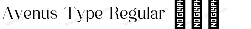 Avenus Type Regular字体转换